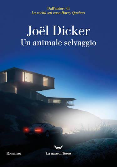 Copertina Un animale selvaggio di Joël Dicker